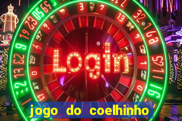 jogo do coelhinho de ganhar dinheiro